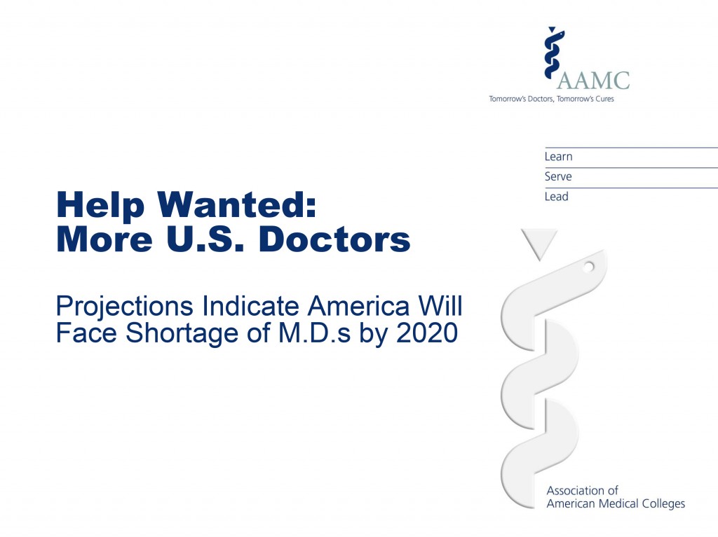 Projections Indicate America Will Face Shortage of M.D.s by 2020